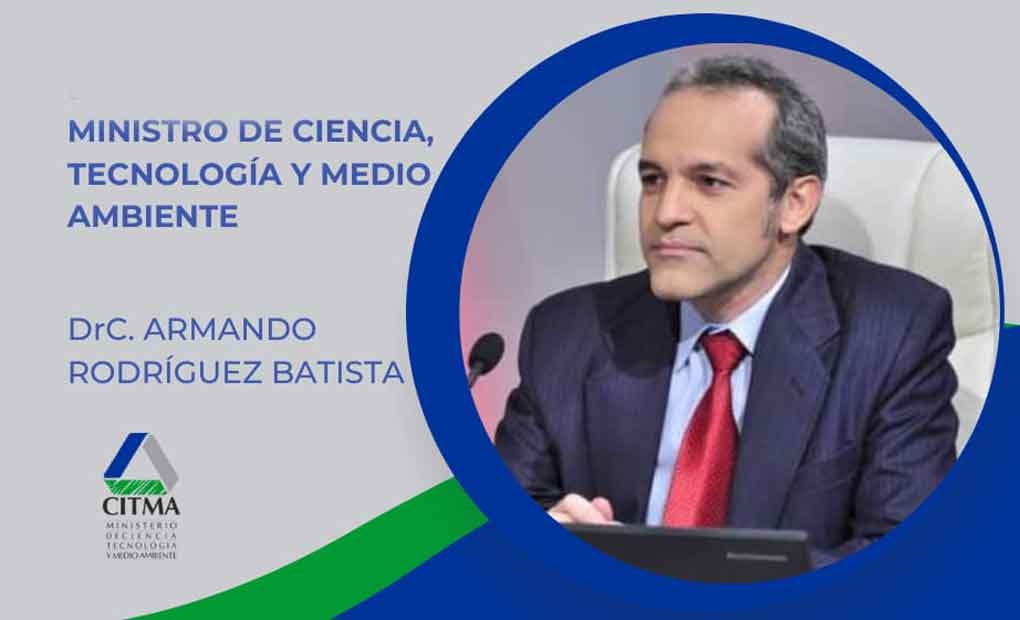 Ministro_de_Ciencia,Tecnología_y_Medio_Ambiente,_Armando_Rodríguez