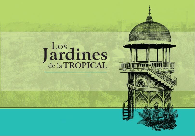 Banner alegórico a los Jardines de la Tropical