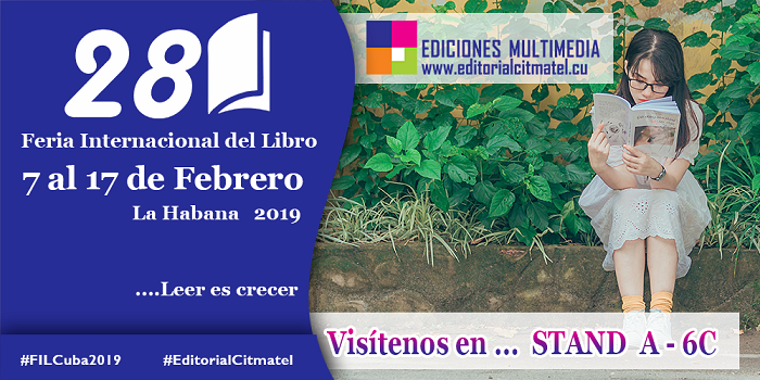 Presente Citmatel en la XXVIII Feria Internacional del Libro 2019