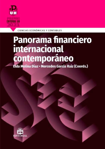 Panorama financiero internacional contemporáneo