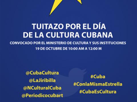 Tuitazo por el Día de la Cultura Cubana