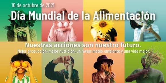 Día Mundial de la Alimentación 2021