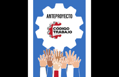 Anteproyecto Código de Trabajo