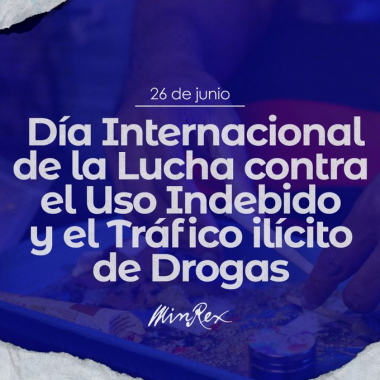 Día Internacional de la Lucha contra el Uso Indebido y el Tráfico Ilícito de Drogas