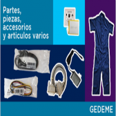 Partes, piezas, accesorios y artículos varios Gedeme